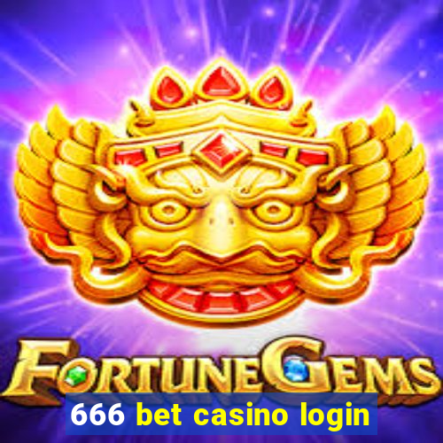 666 bet casino login